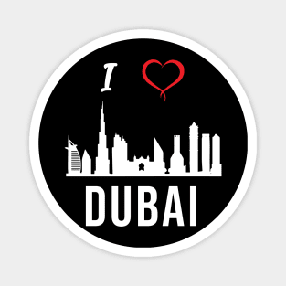 I love Dubai Skyline Arab Emirates Middle East Design Magnet